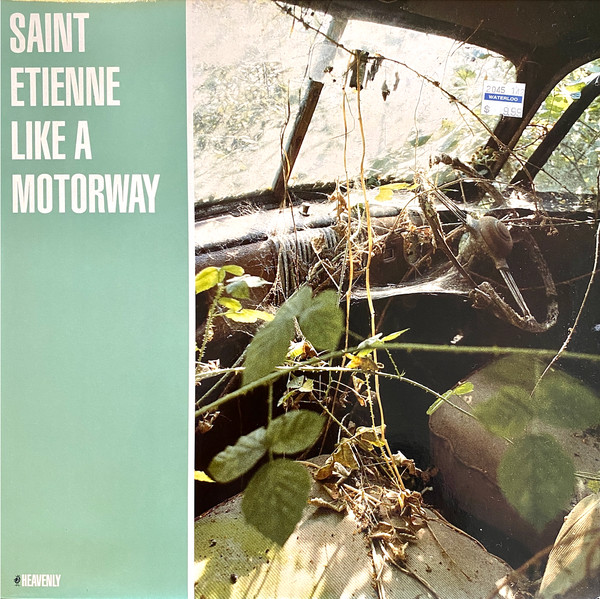 St Etienne - Like A Motorway